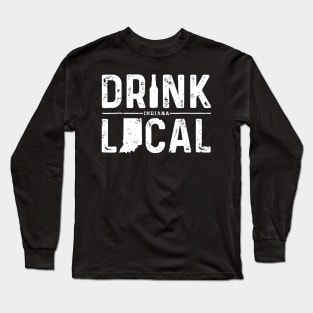 Indiana Drink Local Shirt IN Brewmaster Indiana Beer Drinker Long Sleeve T-Shirt